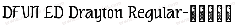 DFVN ED Drayton Regular字体转换
